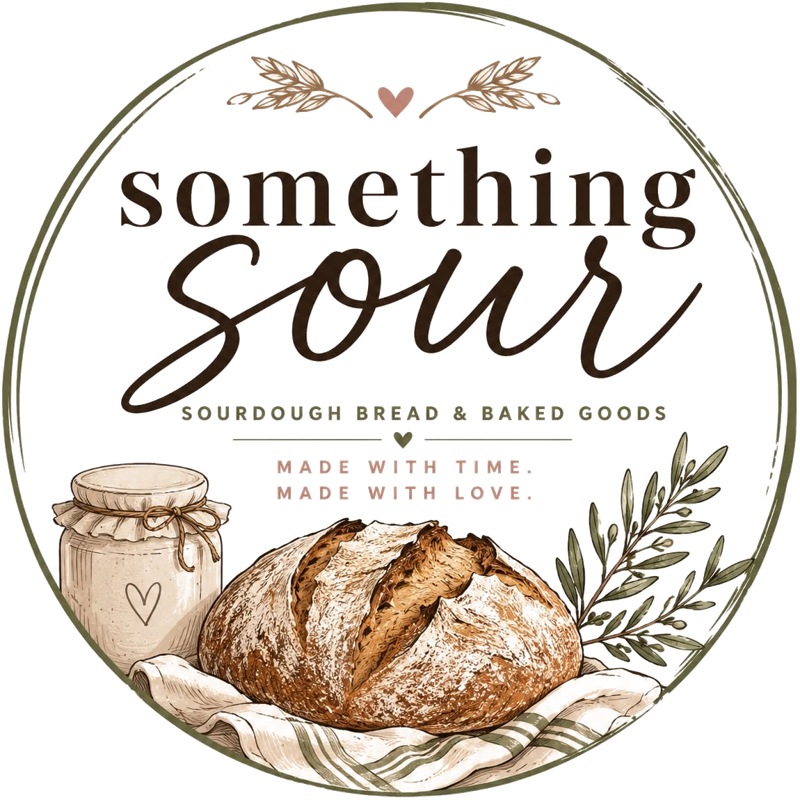 Something Sour — sourdough bread & baked goods